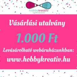 vasarlasi-utalvany-1000-hobbykreativ