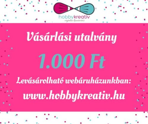 vasarlasi-utalvany-1000-hobbykreativ