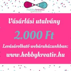 vasarlasi-utalvany-2000-hobbykreativ