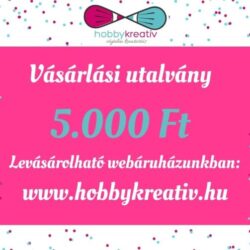 vasarlasi-utalvany-5000-hobbykreativ