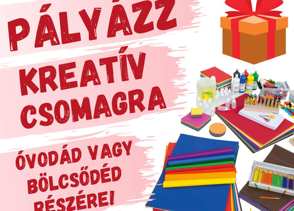 ❗️PÁLYÁZZ KREATÍV CSOMAGRA óvodád vagy bölcsődéd részére❗️