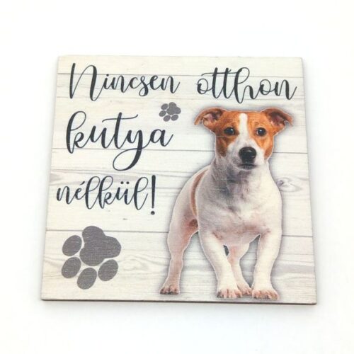 nincsen-otthon-kutya-nelkul-fatabla-jack-russel-hobbykreativ