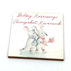 Boldog karácsonyi ünnepeket kívánunk festett fatábla egérkékkel 4,7 x 4,7 cm 1 db
