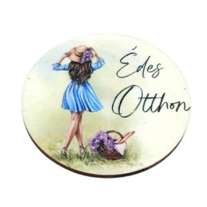 Édes otthon festett kör fatábla kalapos lánnyal 7 cm
