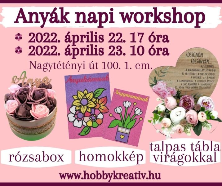 ANYÁK NAPI WORKSHOP