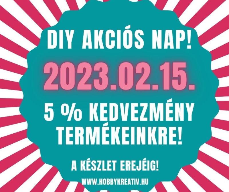 diy-akcios-nap-2023-02-15-hobbykreativ