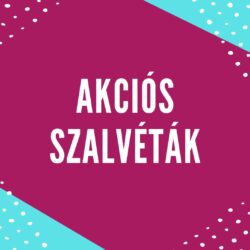 OUTLET AKCIÓS SZALVÉTÁK